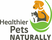 HEALTHIER PETS NATURALLY